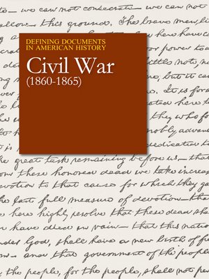 cover image of Defining Documents in American History: Civil War (1860-1865)
